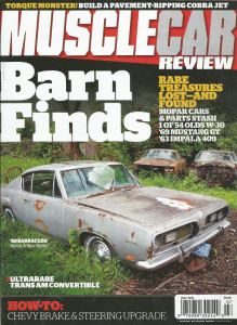 MUSCLE CAR REVIEW 2013 JULY - W-30, 1 of 4 TRANS AM DROPTOP, 69 GT STANG